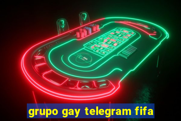 grupo gay telegram fifa